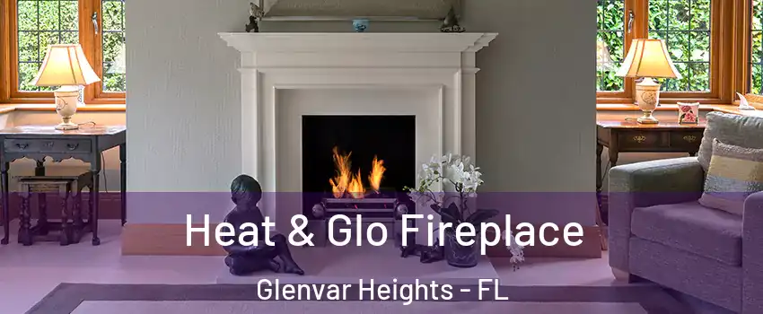  Heat & Glo Fireplace Glenvar Heights - FL