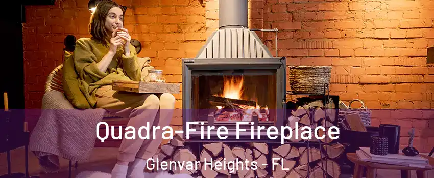  Quadra-Fire Fireplace Glenvar Heights - FL